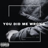 Песня Anonymous6two6, Og Raxx - You did me wrong