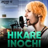 Песня Jackie-O, B-Lion - Hikare Inochi (Из т/с "Komi Can't Communicate")