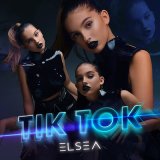 Песня ELSEA - Tik Tok