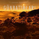 Песня Orxan Zeynallı - Günbatımları