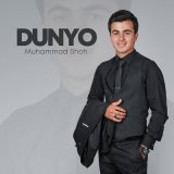 Песня Muhammad Shoh - Dunyo