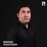 Песня Davron Husanov - Unut meni