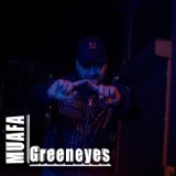 Песня Muafa - Greeneyes