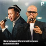 Песня Бунёдбек Саидов, Muhammad Duschanov - Olma pishganda