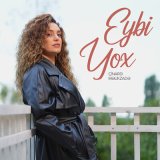 Песня Чинара Меликзаде - Eybi Yox