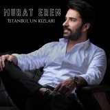 Песня Murat Eren - İstanbul'un Kızları