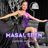 Песня Masal Eren - Canım İsterse