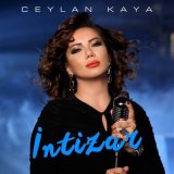 Песня Ceylan Kaya - İntizar