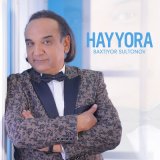 Песня Baxtiyor Sultonov - Hayyora