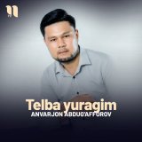 Песня Anvarjon Abdug'afforov - Telba yuragim