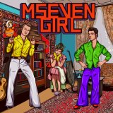 Песня Mseven - Girl