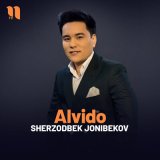 Песня Sherzodbek Jonibekov - Alvido