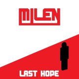 Песня Milen - Last Hope