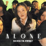 Песня Damelya Sweet - Alone