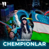 Песня Bunnyzar - Chempionlar