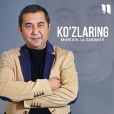 Песня Murodilla Xakimov - Ko'zlaring