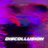 Песня DISCOLLUSION - Low low low, Опановуй себе, з кожним новим днем