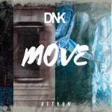 Песня DnK - Move