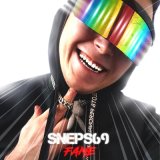 Песня SNEPS69 - Fame