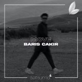 Песня Barış Çakır - Move