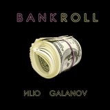 Песня Иlю, GALANOV - BANKROLL