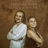 Песня Özgür & Rüya - Hû Eyvallah