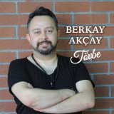 Песня Berkay Akçay - Tövbe