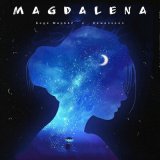 Песня Бодя Мир642 х Dewensoon - Magdalena