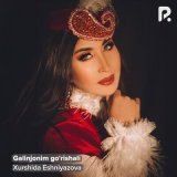 Песня Хуршида Эшниязова - Galinjonim go'rishali