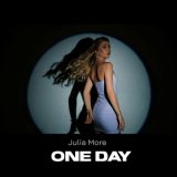 Песня Julia More - One Day