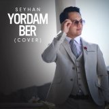 Песня Seyhan - Yordam ber (cover)