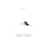 Песня Edvan - Vida loca