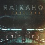 Песня RAIKAHO - I Love You