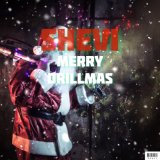 Песня Shevi - Merry Drillmas