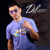 Песня Shahzod Ismoilov - Dil