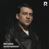 Песня Javohir Qahhorov - Sen uchun