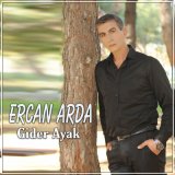 Песня Ercan Arda - Gider Ayak