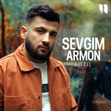 Песня Fozil - Sevgim armon