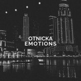 Песня Otnicka - Emotions