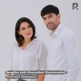 Песня Шахноза Отабоева, Sherzodbek Shorahmedov - Sevgilim