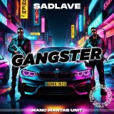 Песня SadLave - Gangster