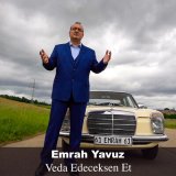 Песня Emrah Yavuz - Veda Edeceksen Et