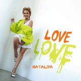 Песня NATALIYA - Love Love (VSEPROTIV Remix)