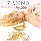 Песня Zanna - MİLYONLARCA